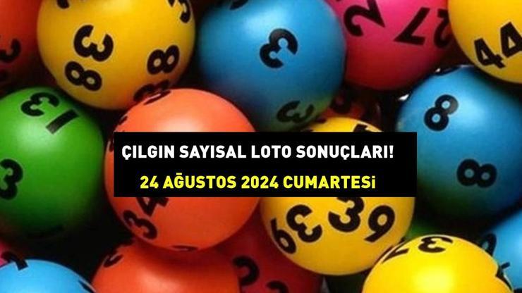 ÇILGIN SAYISAL LOTO SONUÇLARI 24 AĞUSTOS 2024: Milli Piyongo Online 185,5 milyon TL büyük ikramiyeli Çılgın Sayısal Loto sonuçları açıklandı mı?