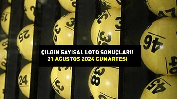 ÇILGIN SAYISAL LOTO SONUÇLARI 31 AĞUSTOS 2024: Çılgın Sayısal Loto sonuçları açıklandı mı, nasıl öğrenilir? Milli Piyongo Online sonuç sorgulama