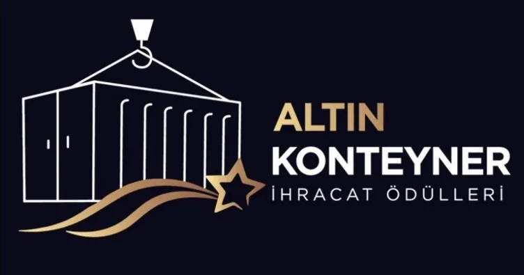 “Altın Konteyner İhracat Ödülleri” sahiplerini bulacak