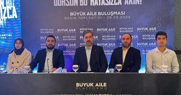 Büyük Aile Platformu “Büyük Aile Buluşması ve Sessiz Yürüyüş” düzenleyecek