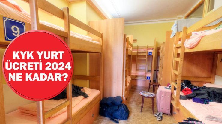 KYK yurt ücreti 2024 ne kadar? KYK yurt tiplerine göre ücretler (1.tip, 2. tip, 3.tip, 4.tip, 5.tip, 6.tip)