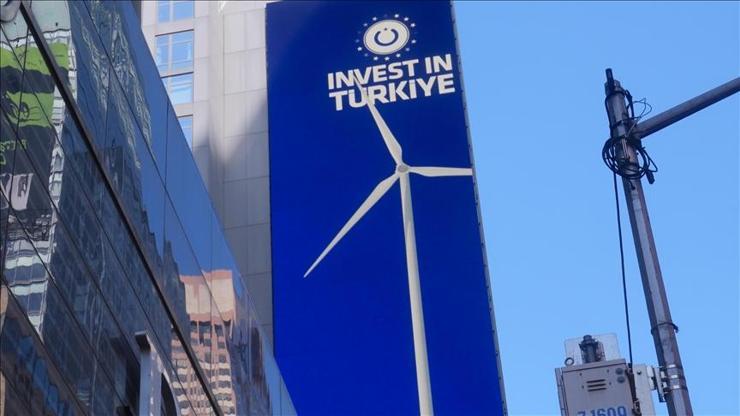 Türkiye’nin uluslararası yatırımdaki önemi Times Meydanı’ndaki panolarda vurgulandı