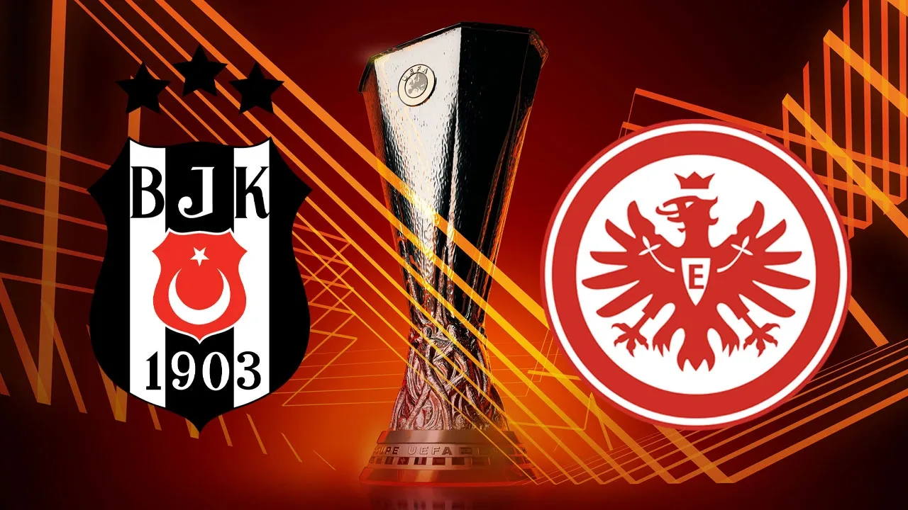 Beşiktaş – Frankfurt maçı ne zaman? | UEFA Avrupa Ligi