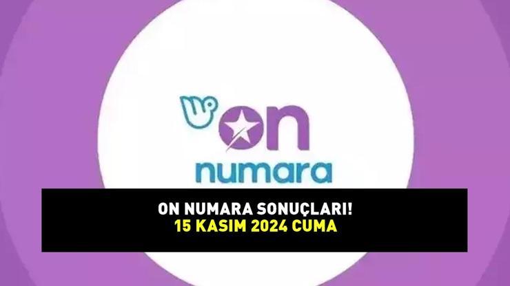 ON NUMARA SONUÇLARI 15 KASIM 2024 | Milli Piyango 2,9 milyon TL büyük ikramiyeli On Numara sonuçları açıklandı mı, saat kaçta belli olur?