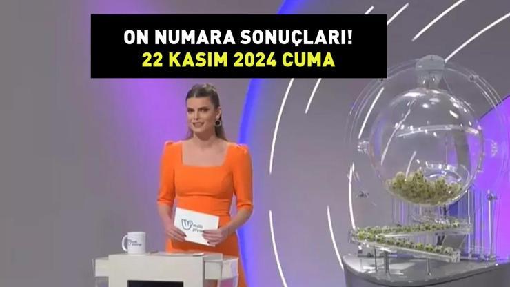 ON NUMARA SONUÇLARI 22 KASIM 2024! Milli Piyango 721,6 bin TL büyük ikramiyeli On Numara sonuçları açıklandı mı? Sonuç sorgulama!