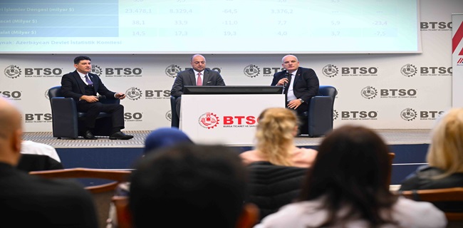 BTSO Akademi’de İhracatın Yeni Rotası: ‘Kafkasya’nın Ticaret Merkezi Azerbaycan’