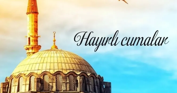 YENİ CUMA MESAJLARI 24 EKİM 2025: Anlamlı, kısa, uzun, dualı ve hadisli cuma mesajları ve sözleri ile Hayırlı Cumalar olsun!