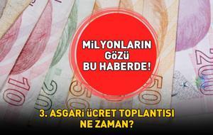 ASGARİ ÜCRET 3. TOPLANTISI TARİHİ VE SAATİ | Asgari ücret 3. toplantısı ne zaman? 2026 asgari ücret zammı ne zaman açıklanacak? Yüzde 20, 30, 40 zam senaryoları!