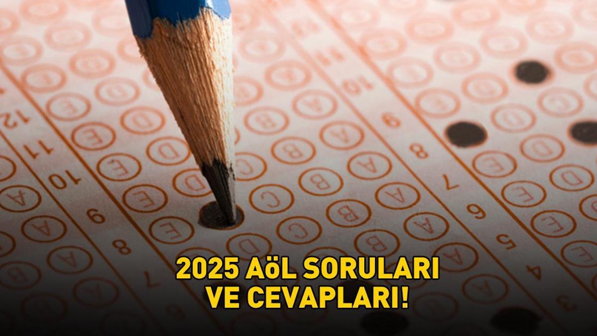 AÖL SINAV SORULARI VE CEVAPLARI 2025 | AÖL sınav soruları ve cevap anahtarı açıklandı mı? Açık Lise 1. Dönem sınav soru ve cevapları için gözler MEB’de!