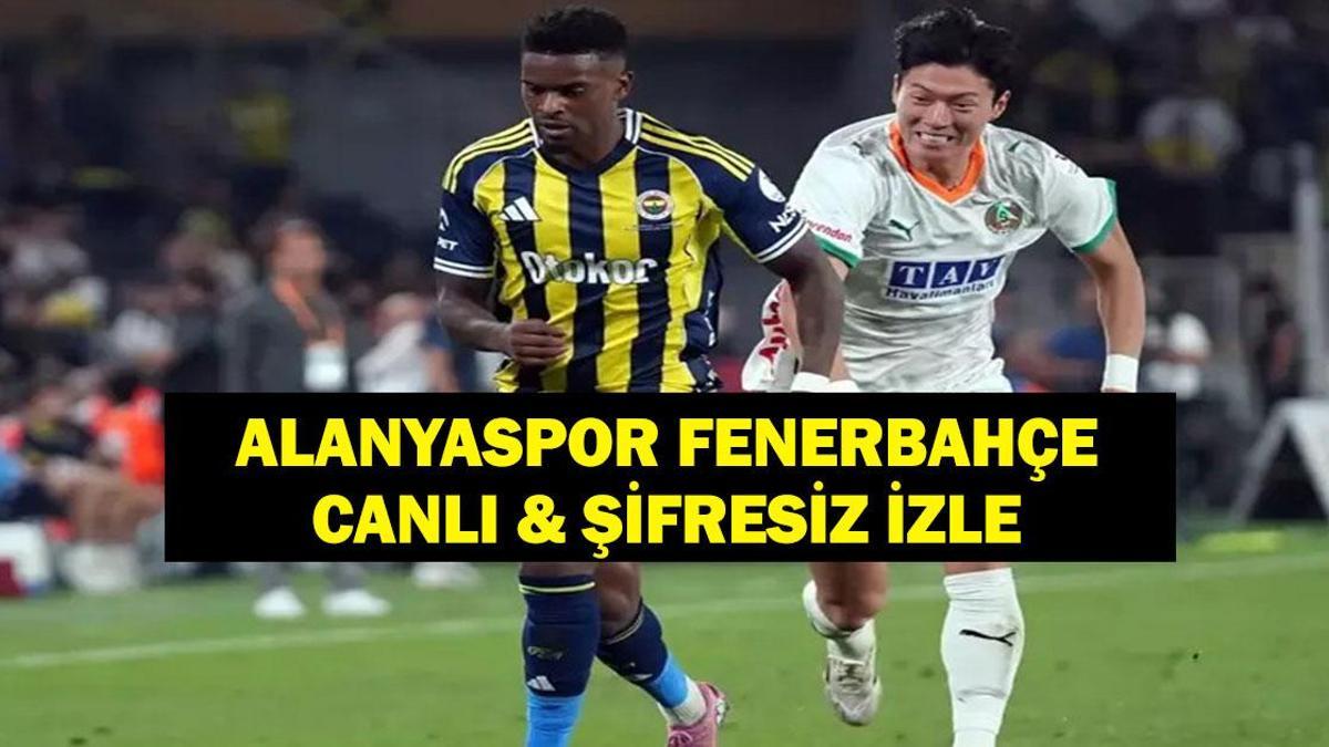 ALANYASPOR FENERBAHÇE CANLI İZLE: Süper Lig Alanya Fenerbahçe Maçı Saat Kaçta, Hangi Kanalda? İşte İşte Maç Kadrosu ve Alanyaspor Fenerbahçe Maçı Canlı Yayın Ekranı…