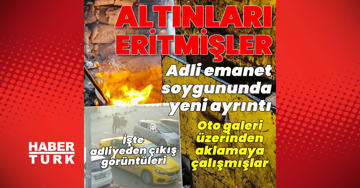 Adli emanet soygununda yeni gelişme!