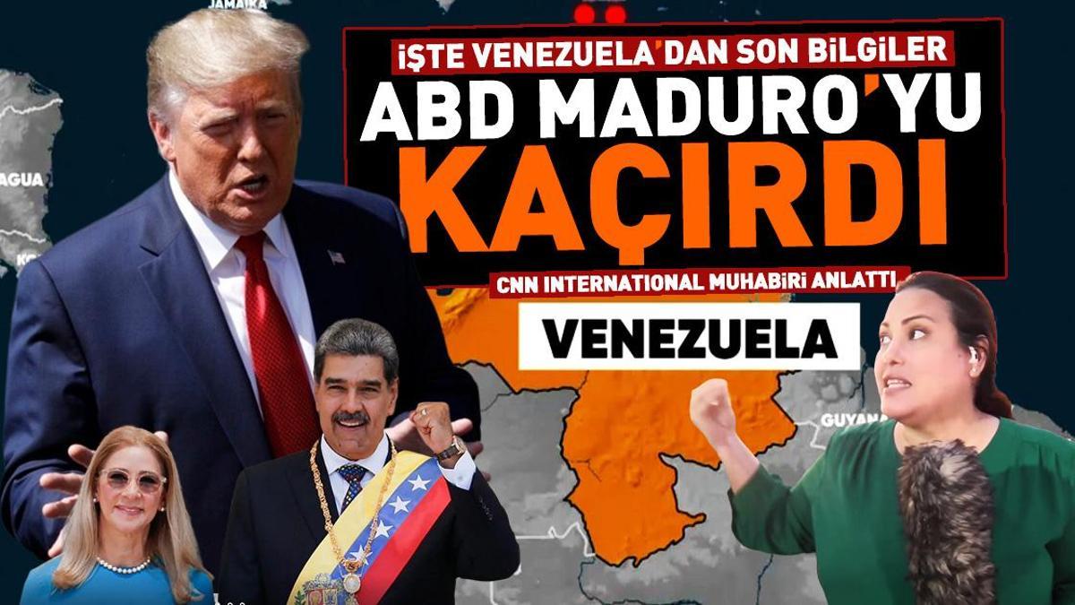 İşte Venezuela’dan son bilgiler: ABD Maduro’yu kaçırdı! CNN International muhabiri aktarıyor
