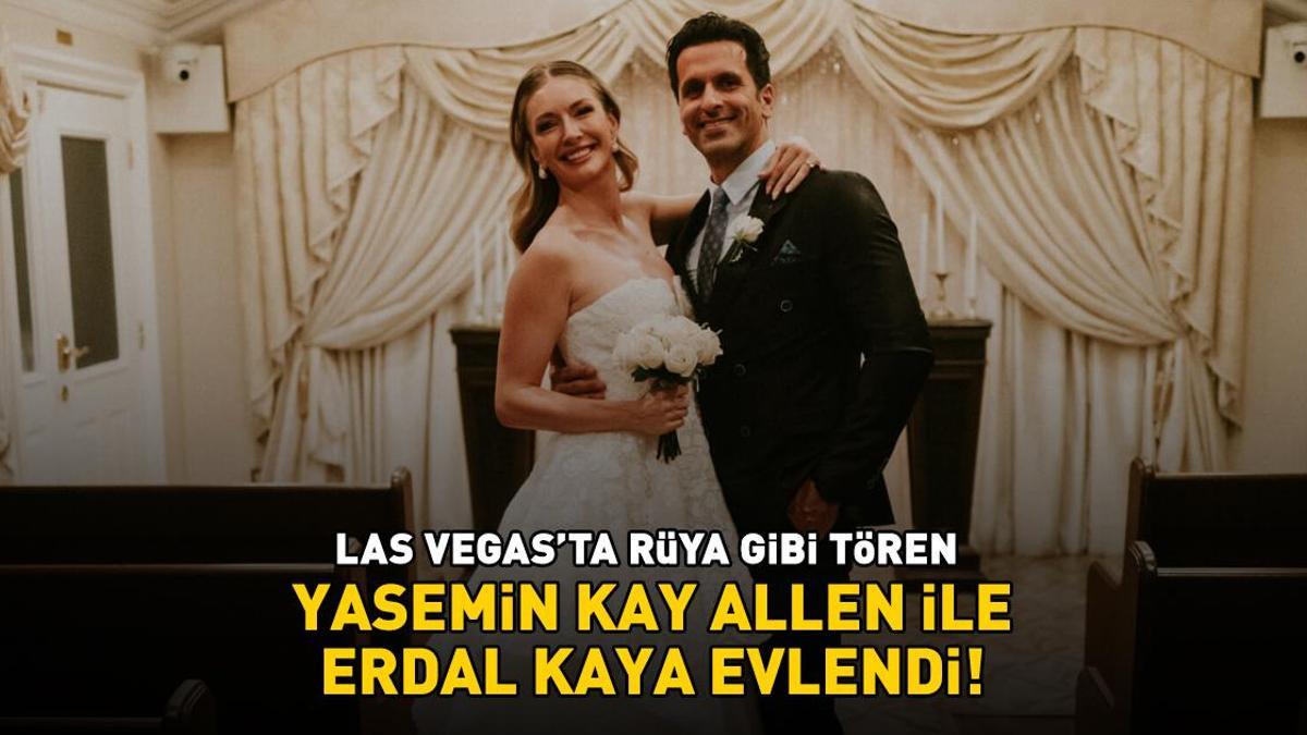 Las Vegas’ta rüya gibi tören! Yasemin Kay Allen ile eski FBI ajanı Erdal Kaya evlendi! Güzel yıldız sade gelinliğiyle göz kamaştırdı!
