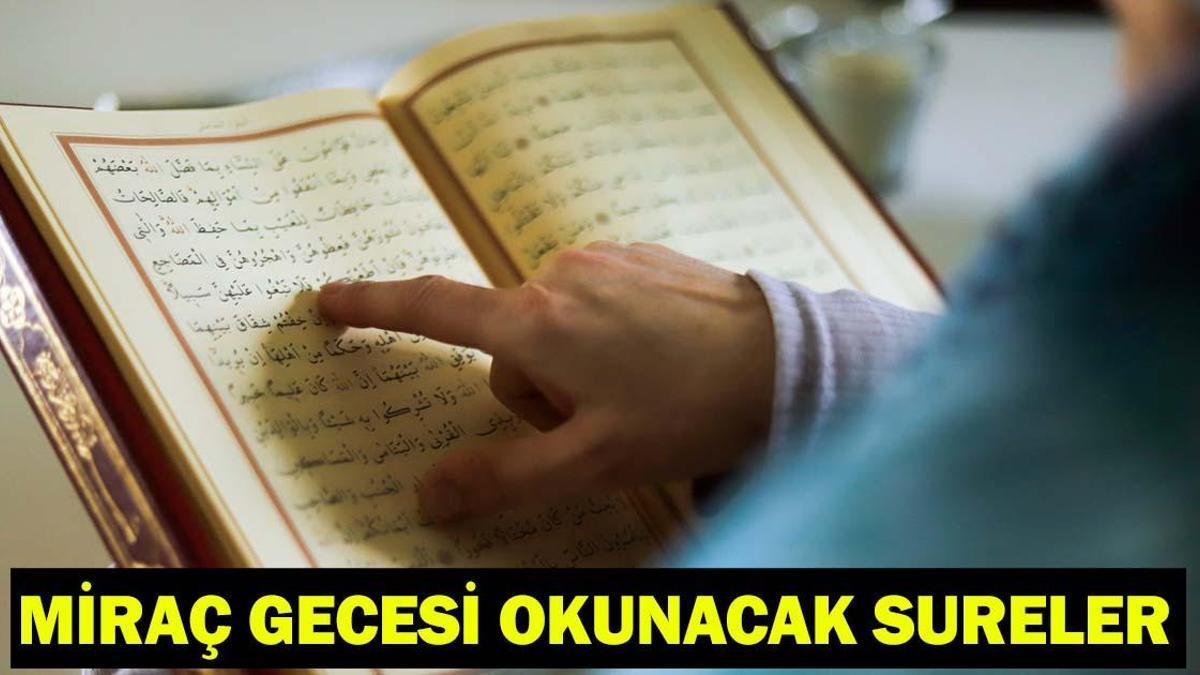 MİRAÇ KANDİLİNDE OKUNACAK DUA – MİRAÇ GECESİ KANDİLİ DUASI| Miraç Kandili’nde hangi dualar okunur? Miraç Gecesi okunacak sureler