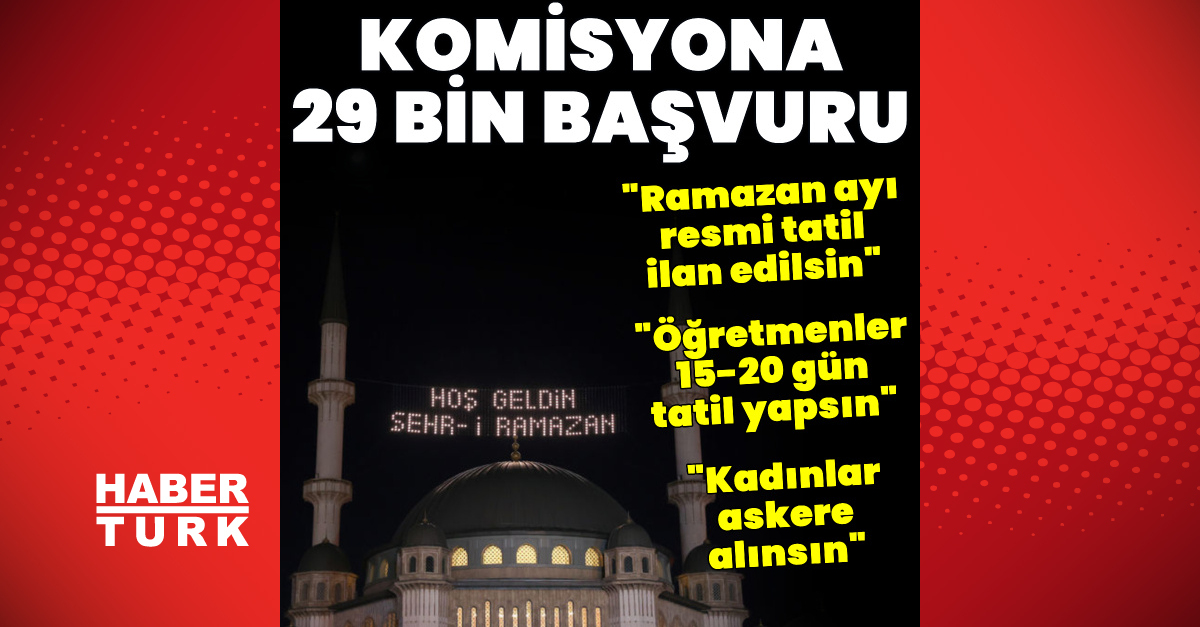 Ramazan ayı resmi tatil olsun