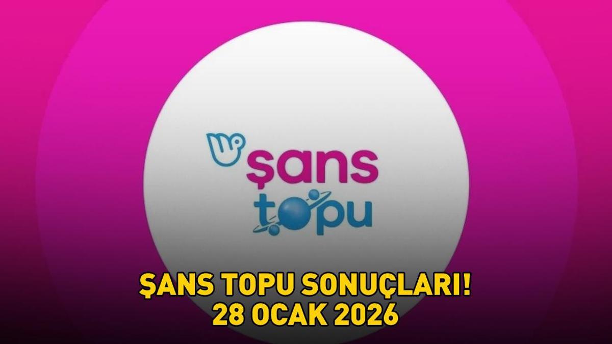 ŞANS TOPU SONUÇLARI 28 OCAK 2026 | Şans Topu sonuçları açıklandı mı, saat kaçta açıklanacak ve nasıl öğrenilir? Büyük ikramiye 5,6 milyon TL!
