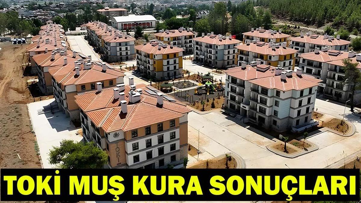 TOKİ MUŞ KURASI CANLI İZLE: Muş TOKİ 500 bin Sosyal Konut kura sonuçları açıklandı mı?