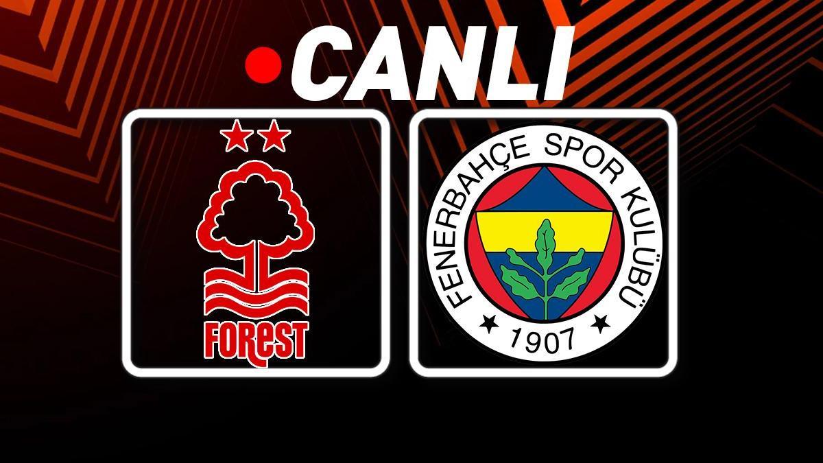 Nottingham Forest – Fenerbahçe TRT 1 Canlı İzle | Temsilcimiz zoru başarmak istiyor