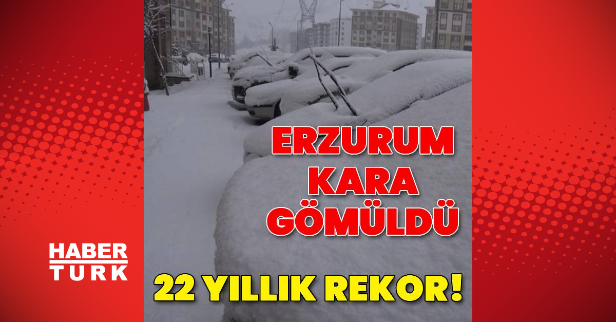 22 yıllık rekor! Erzurum kara gömüldü