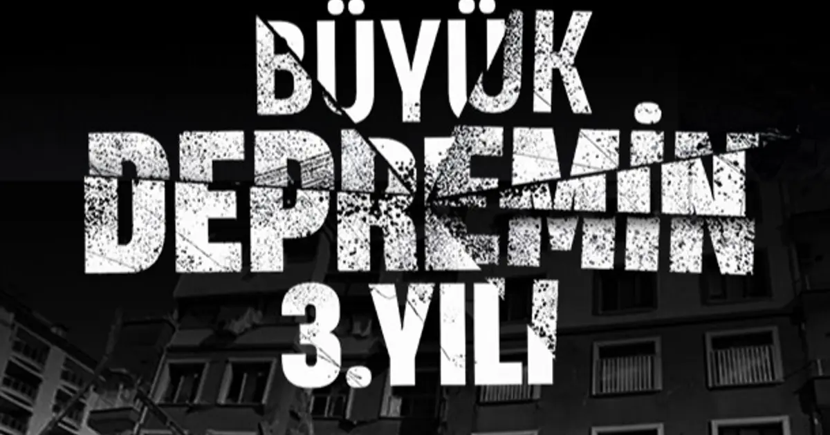 ‘Asrın Felaketi’nin 3’üncü yıl dönümü