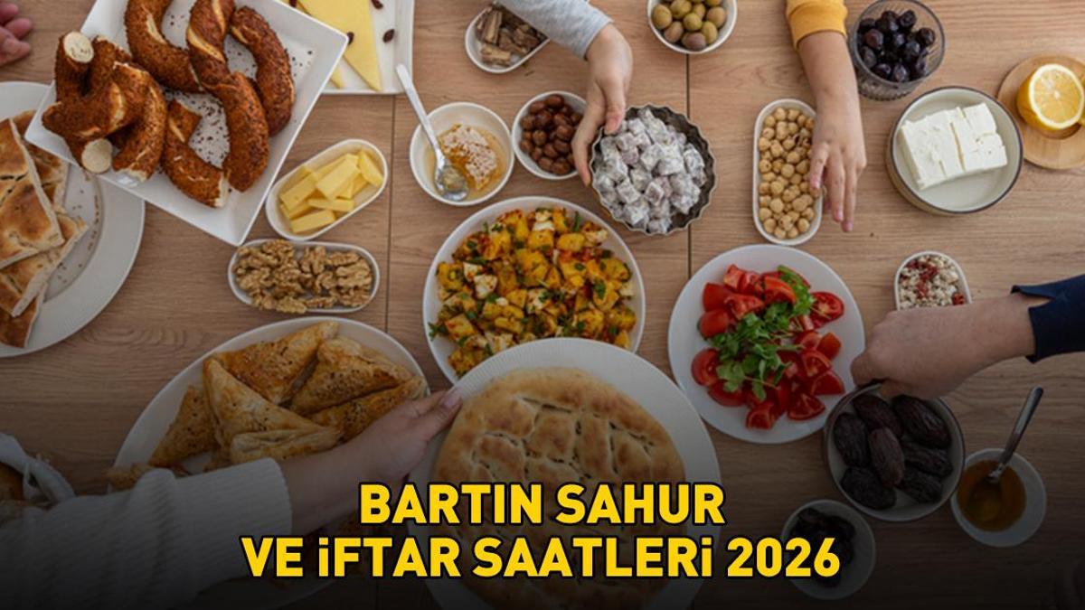 BARTIN İFTAR – SAHUR VAKTİ: BARTIN İMSAKİYE 2026 – Bartın Sahur Saat kaçta, Oruç Ne zaman başlıyor? İftar Vakti ve Ramazan Takvimi