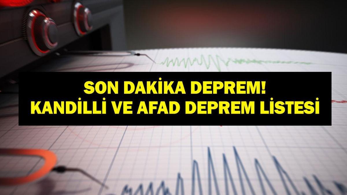 DEPREM SON DAKİKA 17 ŞUBAT! Deprem mi oldu, nerede, kaç şiddetinde? AFAD ve Kandilli Rasathanesi 17 Şubat son depremler listesi!