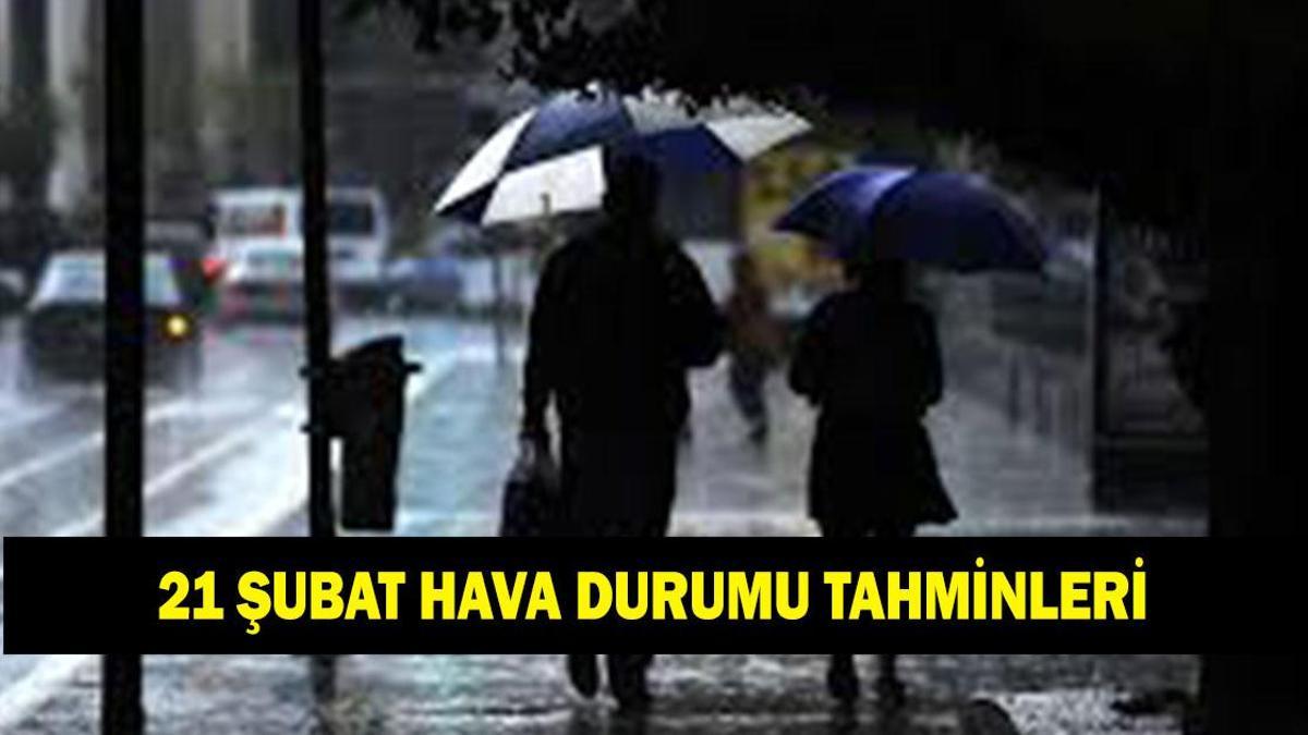İL İL HAVA DURUMU TAHMİNLERİ 21 ŞUBAT! Yarın havalar nasıl olacak? Meteoroloji duyurdu: Soğuk hava ve sağanak geri geliyor!