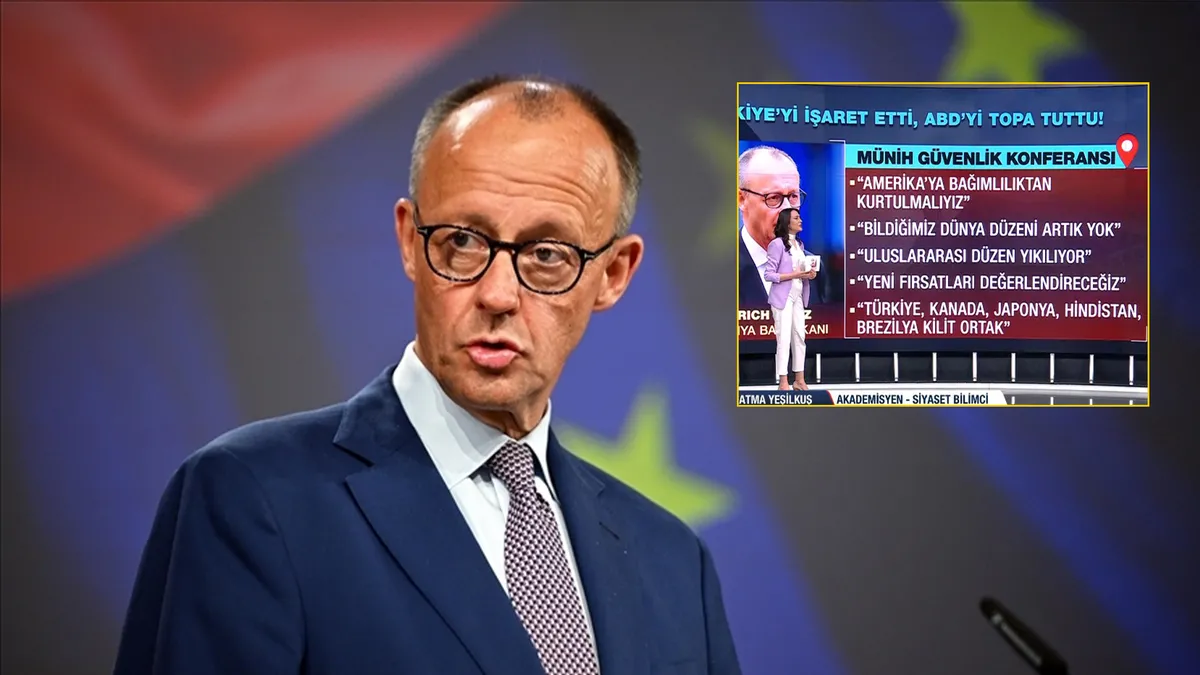 Merz’den “yeni dünya düzeni” mesajı: Türkiye kilit rol oynayacak