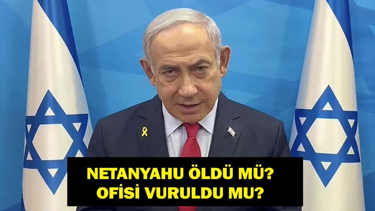 NETANYAHU ÖLDÜ MÜ SON DAKİKA: Ofisi Vuruldu Mu? İran’ın ‘Netanyahu’nun Ofisini Vurduk’ İddiası Dünya Gündeminde!