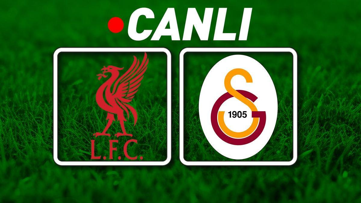 Liverpool – Galatasaray Maçına Doğru | Muhtemel 11’ler belli oldu
