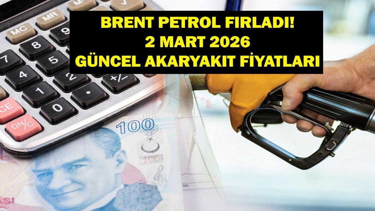 2 MART GÜNCEL AKARYAKIT FİYATLARI: Benzin, Motorin, LPG Fiyatları Ne Durumda? ABD, İsrail-İran Savaşı Petrol Fiyatlarını Uçurdu: Brent 80 Doları Aştı