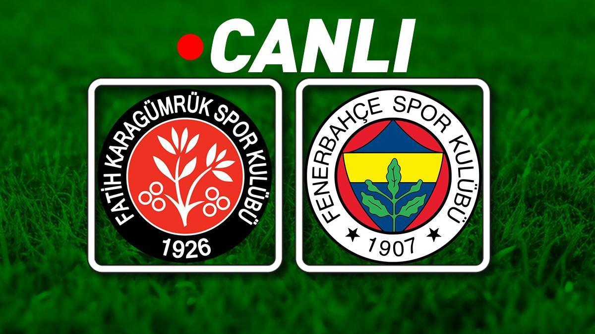 Fatih Karagümrük – Fenerbahçe Bein Sports 1 Canlı İzle | Kanarya, 3 puan istiyor