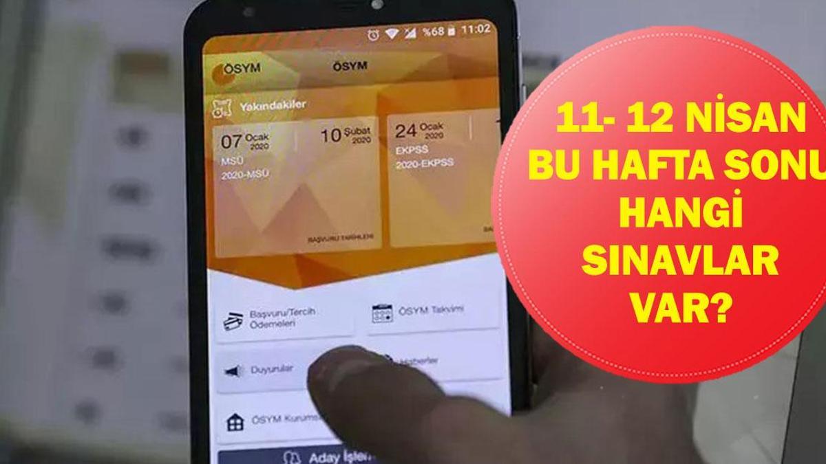 BU HAFTA SONU SINAV VAR MI? YÖS Ne Zaman? 11- 12 Nisan’da Hangi Sınavlar Var?