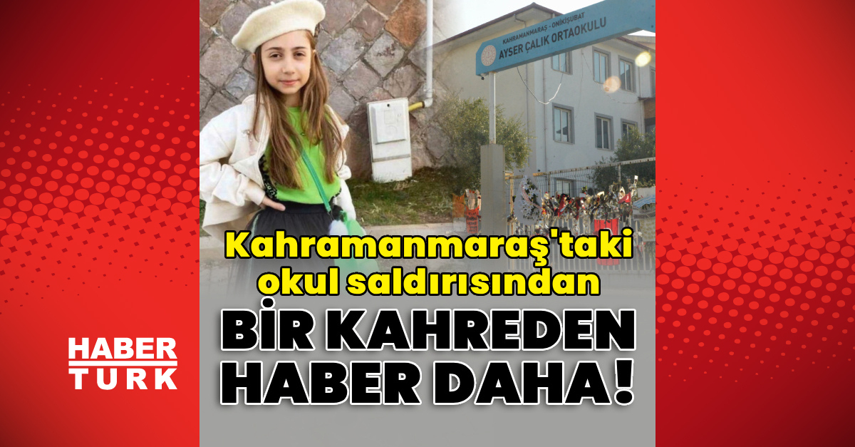 Okul saldırısından bir kahreden haber daha!