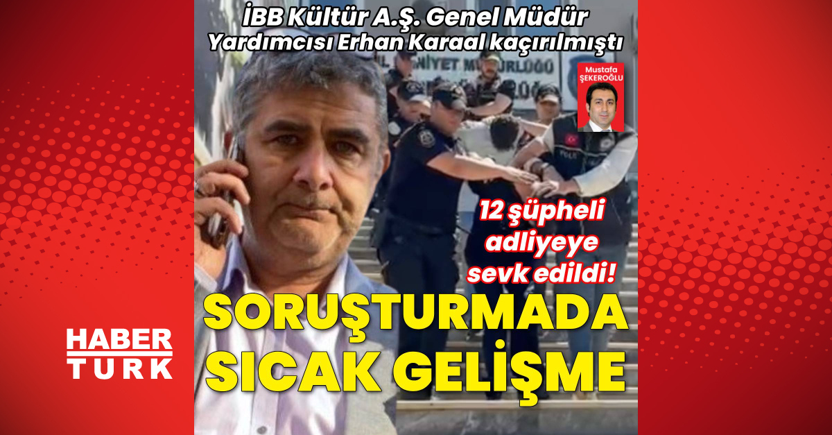 12 şüpheli adliyeye sevk edildi