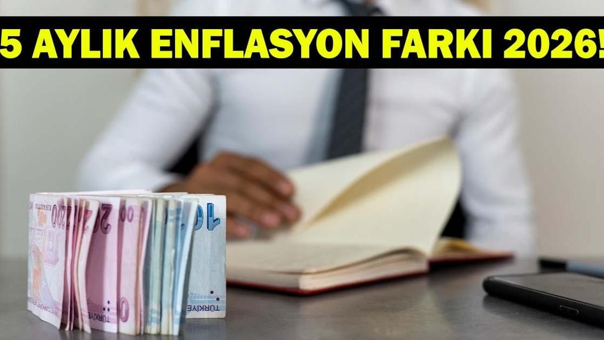 5 AYLIK ENFLASYON FARKI 2026! Temmuz Emekli -Memur Maaş Zam Oranı Yüzde Kaç Oldu? SSK Bağ-Kur Zam Oranı!