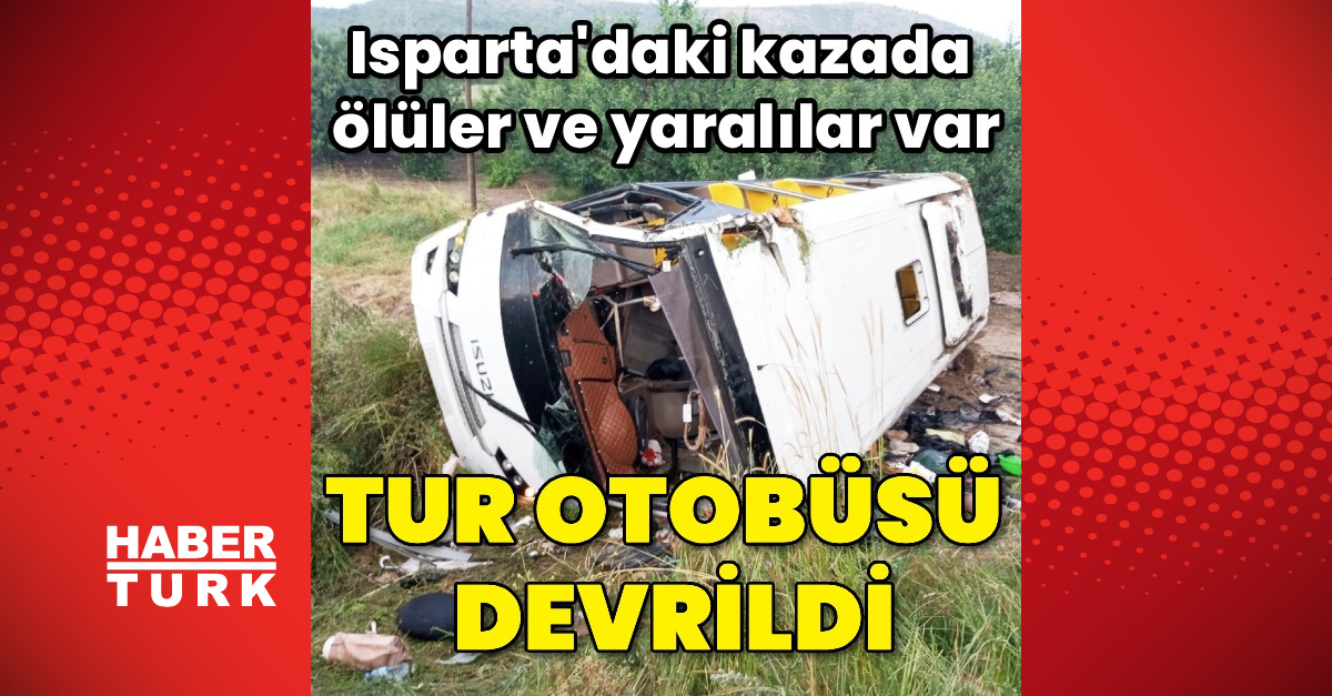 Isparta’da kaza! Ölüler ve yaralılar var