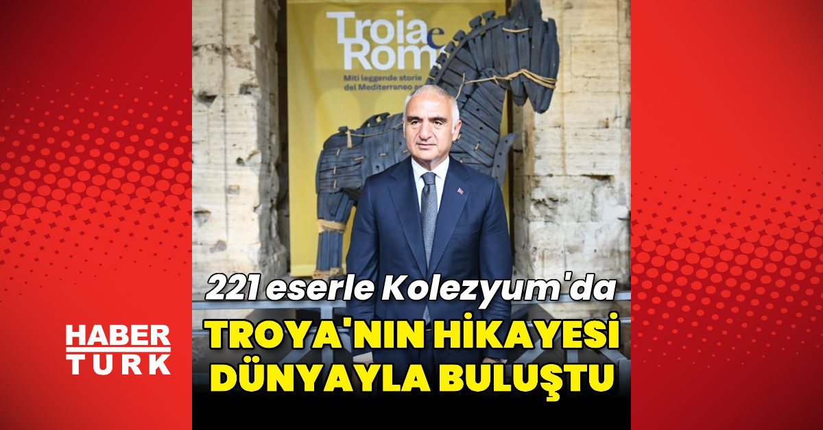 Troya 221 eserler Kolezyum’da