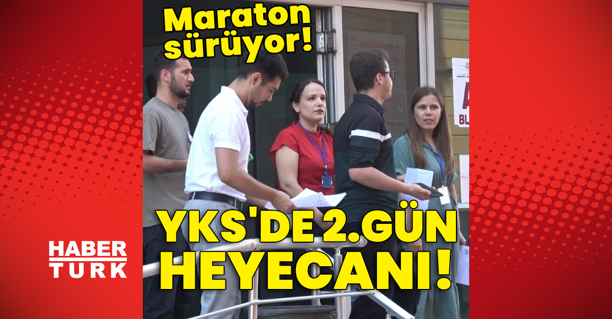 YKS’de ikinci gün heyecanı: AYT ve YDT sona erdi