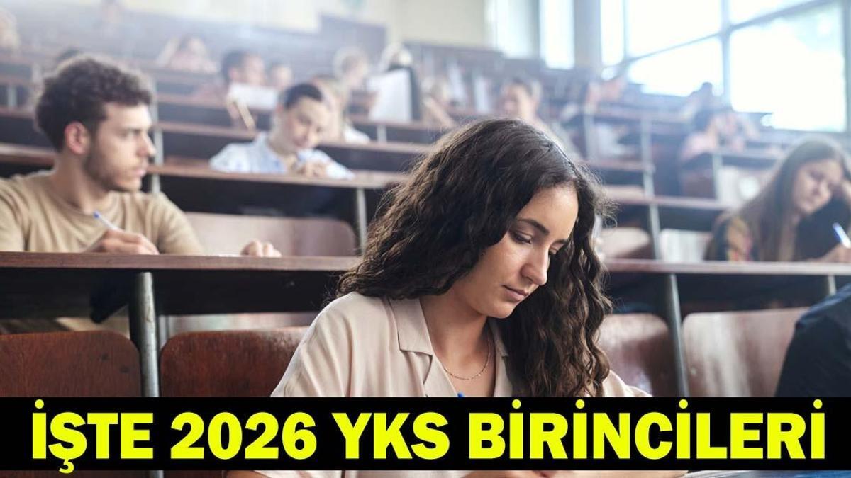2026 YKS BİRİNCİLERİ | YKS’de Kaç Kişi Birinci Oldu? YKS Birincileri Hangi İllerden Çıktı? TYT, AYT, YDT Şampiyonları Belli Oldu!