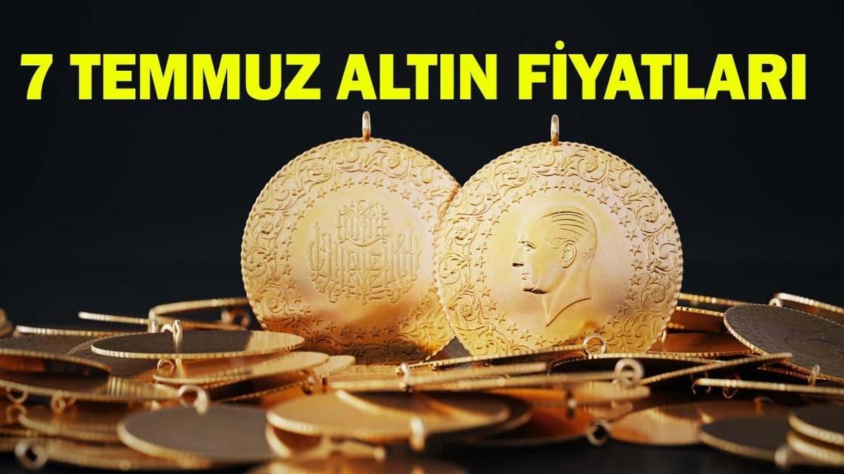 7 TEMMUZ ALTIN FİYATLARI SON DAKİKA: Gram altın, tam altın, çeyrek altın ne kadar oldu?