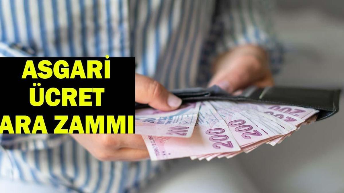ASGARİ ÜCRETE ARA ZAM VAR MI? Asgari Ücrete Temmuz Ara Zammı Gelecek mi? Asgari Ücret Zammı Son Durum!
