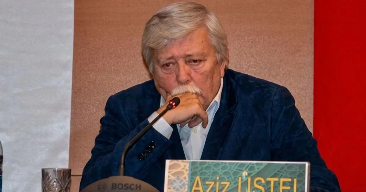 Aziz Üstel hayatını kaybetti