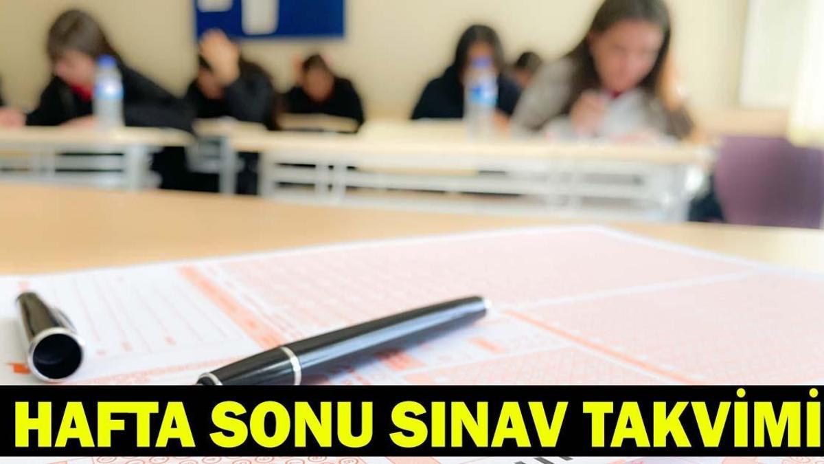 BUGÜN SINAV VAR MI, NE SINAVI VAR? Hafta sonu (4 – 5 Temmuz ) sınav takvimi 2026