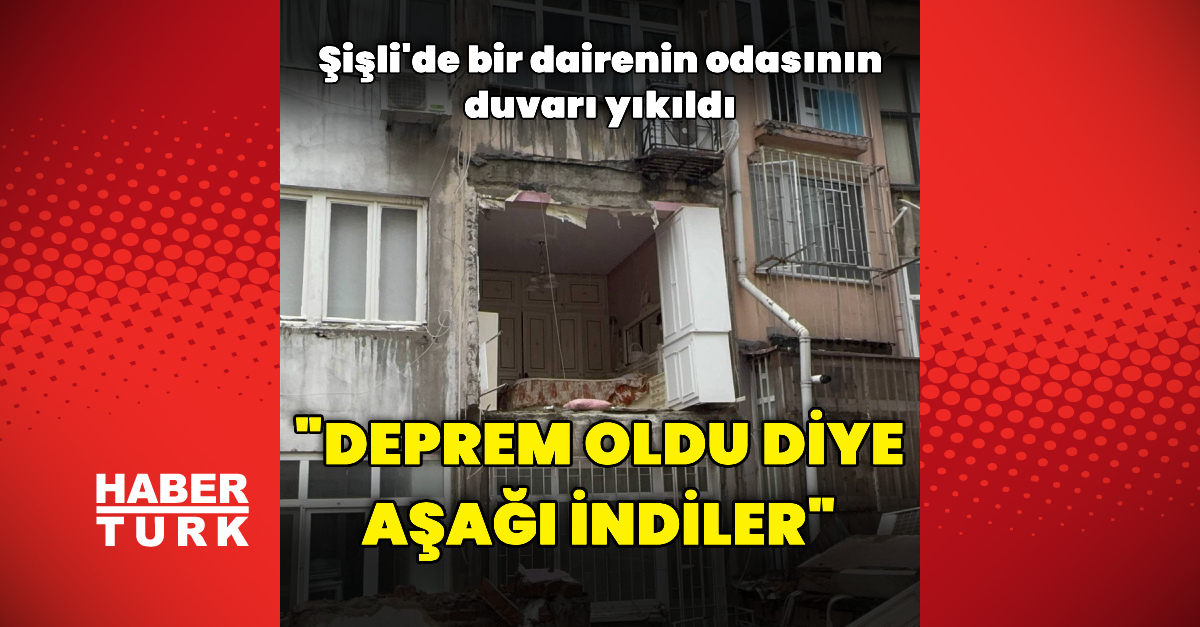 Şişli’de bir dairenin odasının duvarı yıkıldı