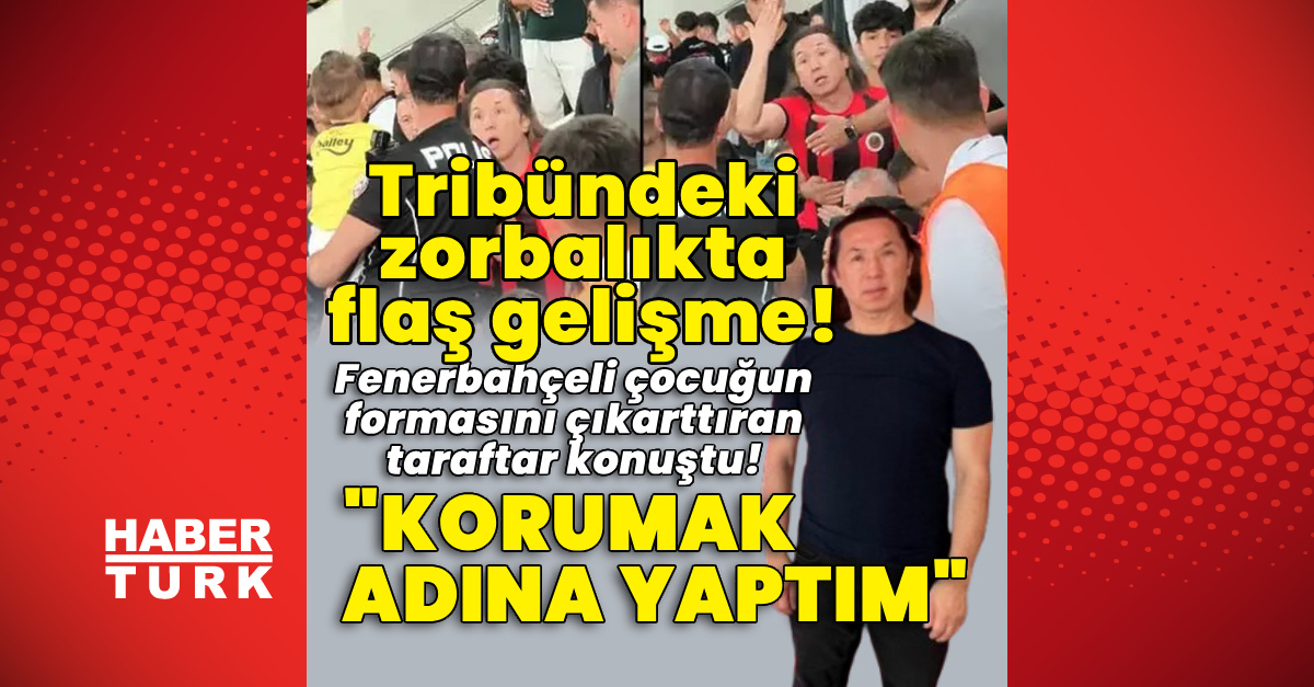 Fenerbahçeli çocuğun formasını çıkarttıran taraftar konuştu!